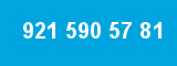 921 590 57 81